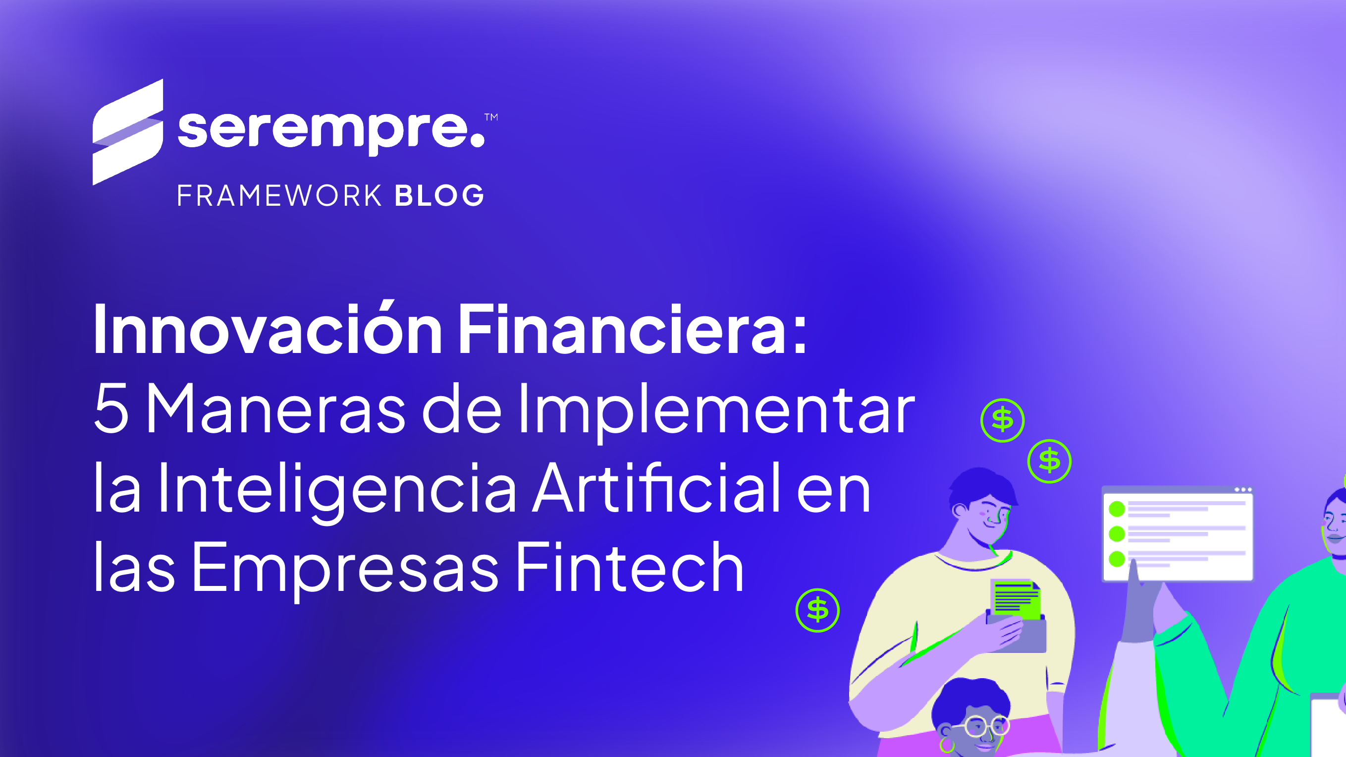 Integra la Inteligencia Artificial en empresas Fintech